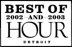 Hour Detroit Magazine Dry Cleaner of the Year 2002 & 2003